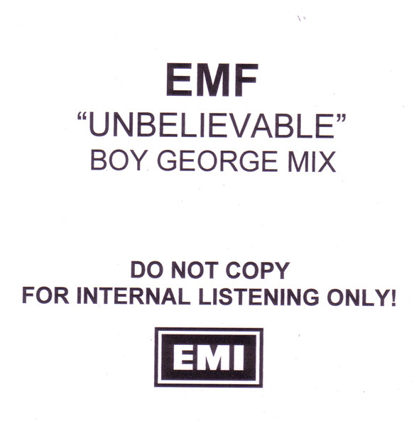 Unbelievable (Boy George Mix)